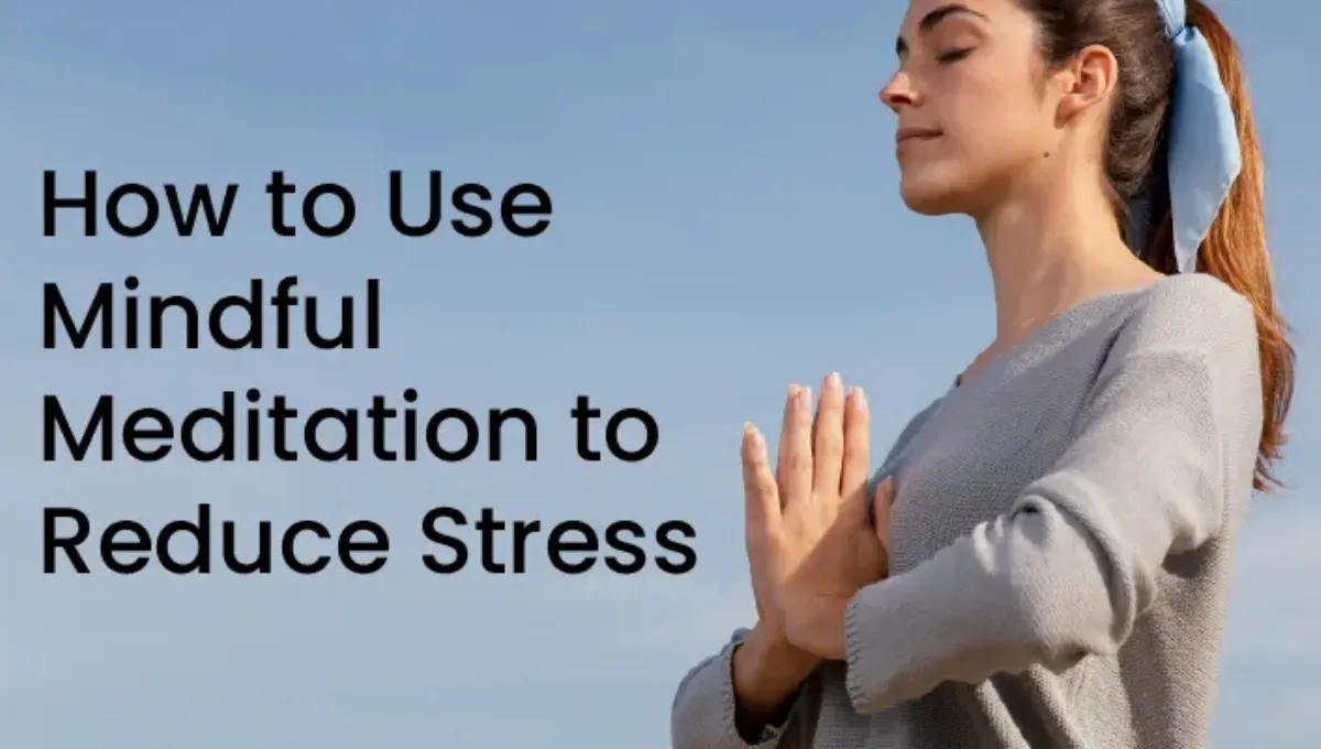 How to Reduce Stress Through Mindfulness Techniques